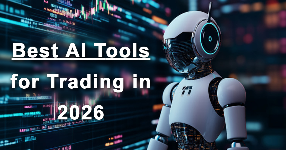Best AI Tools for Trading in 2026: