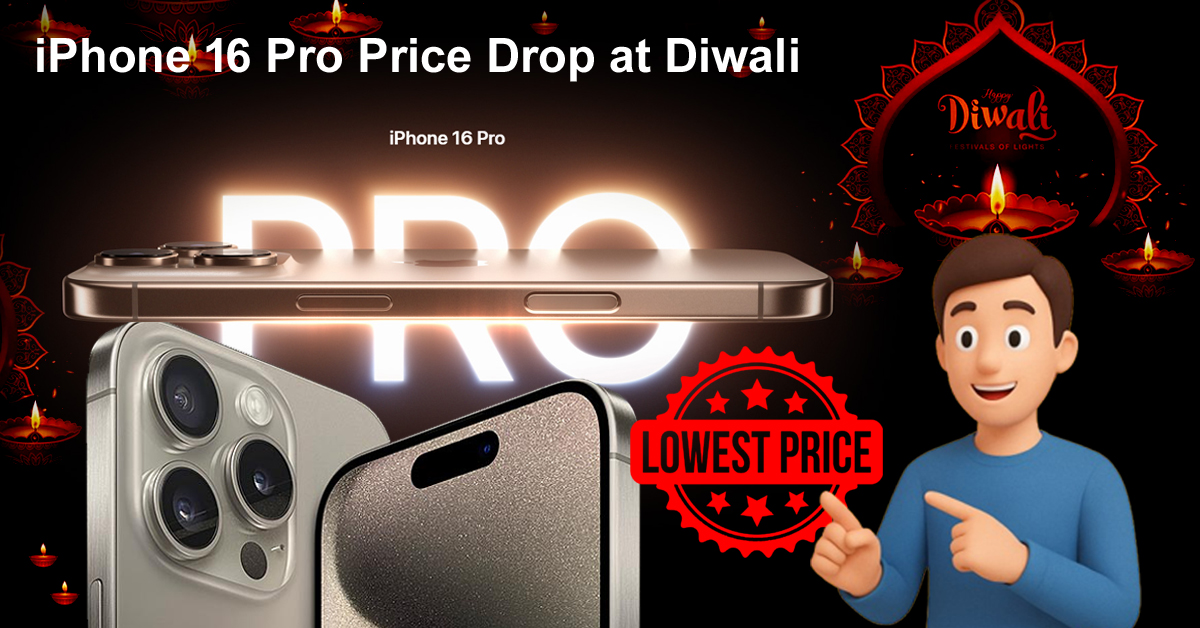 iPhone 16 Pro Price Drop at Diwali